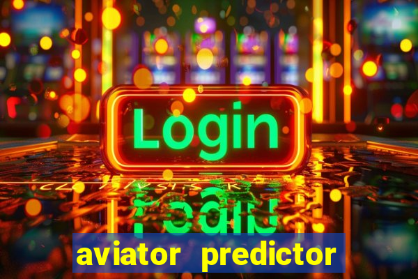 aviator predictor premium apk download